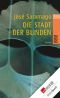 [Trilogie der menschlichen Zustände 01] • Die Stadt der Blinden